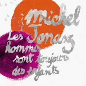 Couverture du produit · Les Hommes Sont Toujours Des Enfants