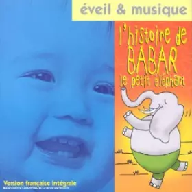 Couverture du produit · Eveil & Musique : L'Histoire de Babar