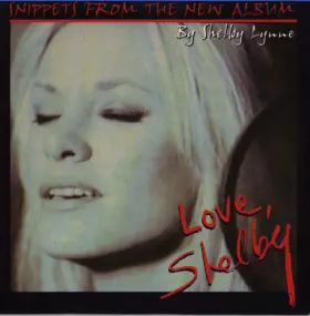 Couverture du produit · Love, Shelby (Snippets From The New Album By Shelby Lynne)