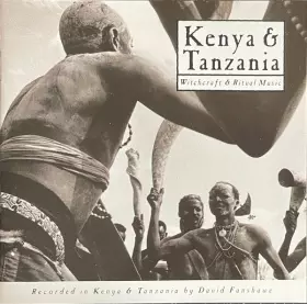 Couverture du produit · Kenya & Tanzania - Witchcraft & Ritual Music