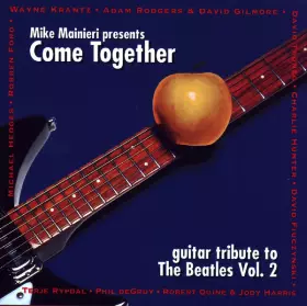 Couverture du produit · Come Together: Guitar Tribute To The Beatles Vol. 2