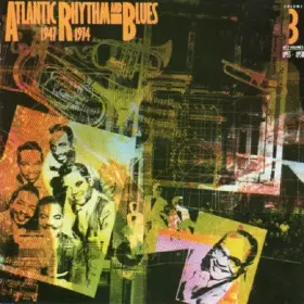 Couverture du produit · Atlantic Rhythm & Blues 1947-1974, Volume 3 1955-1958