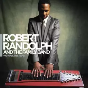 Couverture du produit · We Walk This Road by Robert Randolph & The Family Band (2010) Audio CD