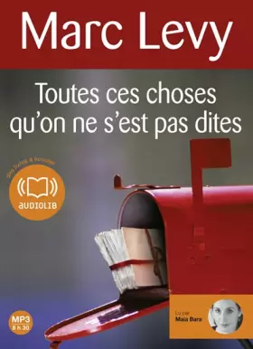 Couverture du produit · Toutes ces choses qu'on ne s'est pas dites: Livre audio 1 CD MP3