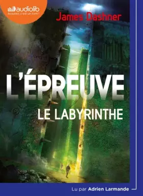 Couverture du produit · L'Épreuve 1 - Le Labyrinthe: Livre audio 1 CD MP3