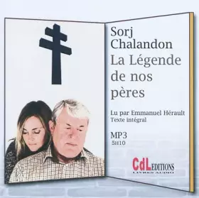 Couverture du produit · La Légende de nos pères (1CD MP3)