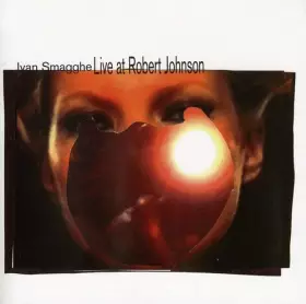 Couverture du produit · Live at Robert Johnson