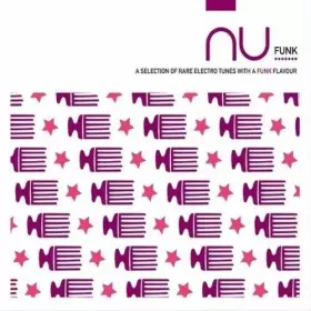 Couverture du produit · Nu Funk (A Selection Of Rare Electro Tunes With A Funk Flavour)
