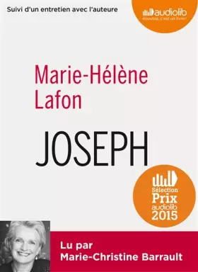 Couverture du produit · Joseph: Livre audio 1 CD MP3 - Suivi d'un entretien et d'un extrait lu par l'auteure
