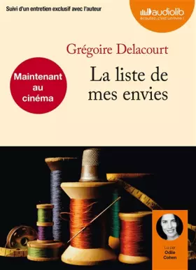 Couverture du produit · La liste de mes envies: Livre audio 1 CD MP3 - 394 Mo - Suivi d'un entretien exclusif avec l'auteur (op)