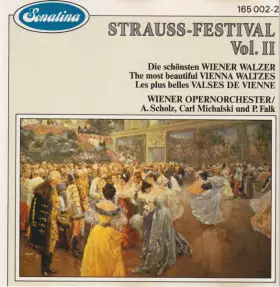 Couverture du produit · Strauss-Festival Vol. II (Die Schönsten Wiener Walzer The Most Beautiful Vienna Waltzes Les Plus Belles Valses De Vienne)