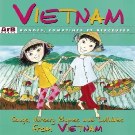 Couverture du produit · Vietnam (Rondes, Comptines Et Berceuses)