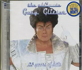 Couverture du produit · The Ultimate Gary Glitter : 25 Years Of Hits