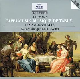 Couverture du produit · Tafelmusik (Musica Da Tavola-Trii E Quartetti)
