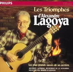 Couverture du produit · Les Triomphes d'Alexandre Lagoya