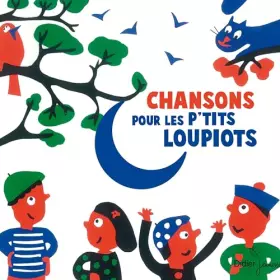 Couverture du produit · Chansons pour les p'tits loupiots