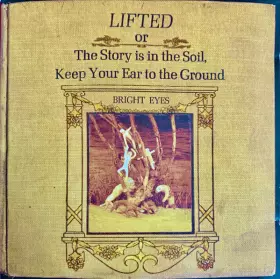 Couverture du produit · Lifted Or The Story Is In The Soil, Keep Your Ear To The Ground