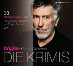 Couverture du produit · Die grauen Seelen: BRIGITTE Hörbuch-Edition - Starke Stimmen - Die Krimis