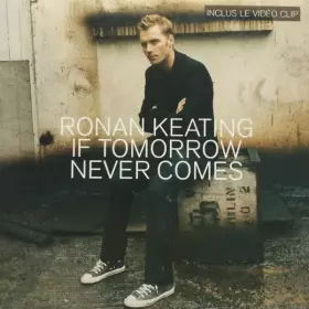 Couverture du produit · If Tomorrow Never Comes
