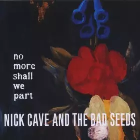 Couverture du produit · No More Shall We Part by Nick Cave & The Bad Seeds (2011-05-24)