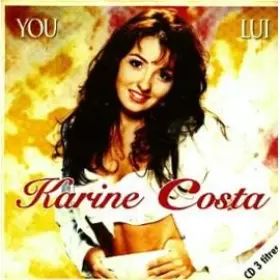 Couverture du produit · YOU/LUI/CE REVE BLEU - CD single 3 tracks Card Sleeve - Karine COSTAA