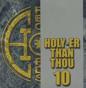 Couverture du produit · Holy-er Than Thou 10