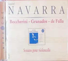 Couverture du produit · Sonates pour violoncelle : locatelli, boccherini, valentini, granados, de falla, nin