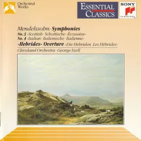 Couverture du produit · Symphonies No. 3 "Scottish" No. 4 "Italian" "Hebrides" Overture