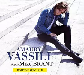Couverture du produit · Amaury Vassili Chante Mike Brant - Edition Limité (Edition exclusive inclus un CD best-of)