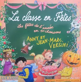 Couverture du produit · La Classe En Fêtes (Les Fêtes De L'année En 10 Chansons)