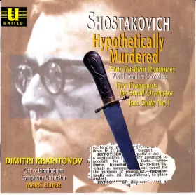Couverture du produit · Hypothetically Murdered, Four Pushkin Romances, Five Fragments For Small Orchestra, Jazz Suite No. 1