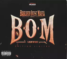 Couverture du produit · Banlieue Ouest Mafia (B.O.M) LXXVIII