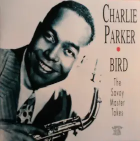 Couverture du produit · Bird – The Savoy Master Takes
