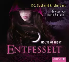 Couverture du produit · House of Night 11. Entfesselt: 11. Teil.