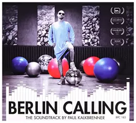 Couverture du produit · Berlin Calling [B.O.F]