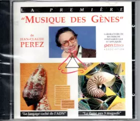 Couverture du produit · La Première "Musique Des Gènes"