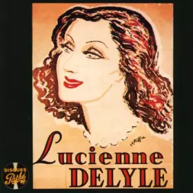 Couverture du produit · Le Meilleur de Lucienne Delyle