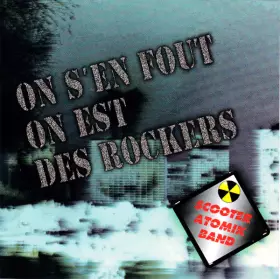 Couverture du produit · On S'en Fout On Est Des Rockers