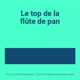 Couverture du produit · Le top de la flûte de pan