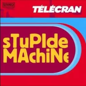 Couverture du produit · Stupide Machine