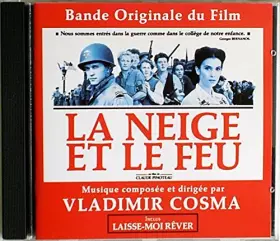 Couverture du produit · BOF OST LA NEIGE ET LE FEU