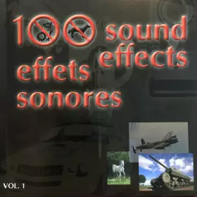Couverture du produit · 100 Sound Effects / 100 Effets Sonores - Vol. 1