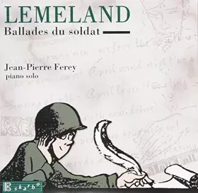 Couverture du produit · Lemeland : Ballades du Soldat