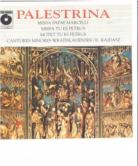 Couverture du produit · Missa Papae Marcelli - Missa Tu Es Petrus - Motet Tu Es Petrus