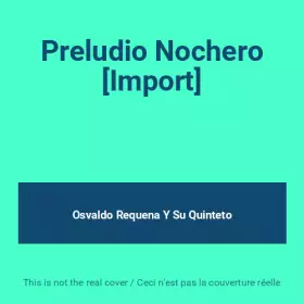 Couverture du produit · Preludio Nochero [Import]