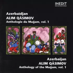 Couverture du produit · Anthologie du Mugam d'Azerbaïdjan, vol. 1