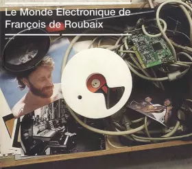 Couverture du produit · Le Monde Électronique De François De Roubaix