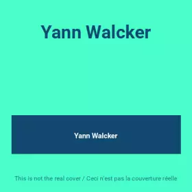 Couverture du produit · Yann Walcker