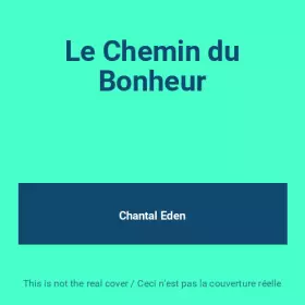 Couverture du produit · Le Chemin du Bonheur