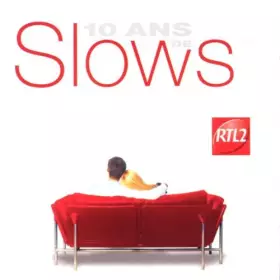Couverture du produit · 10 Ans De Slows
